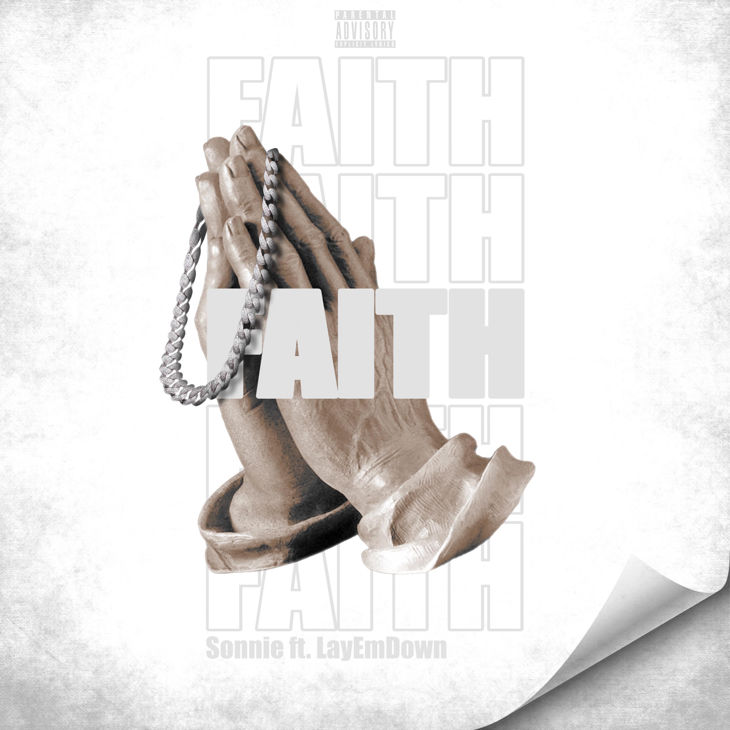 Постер альбома Faith (feat. LayEmDown)