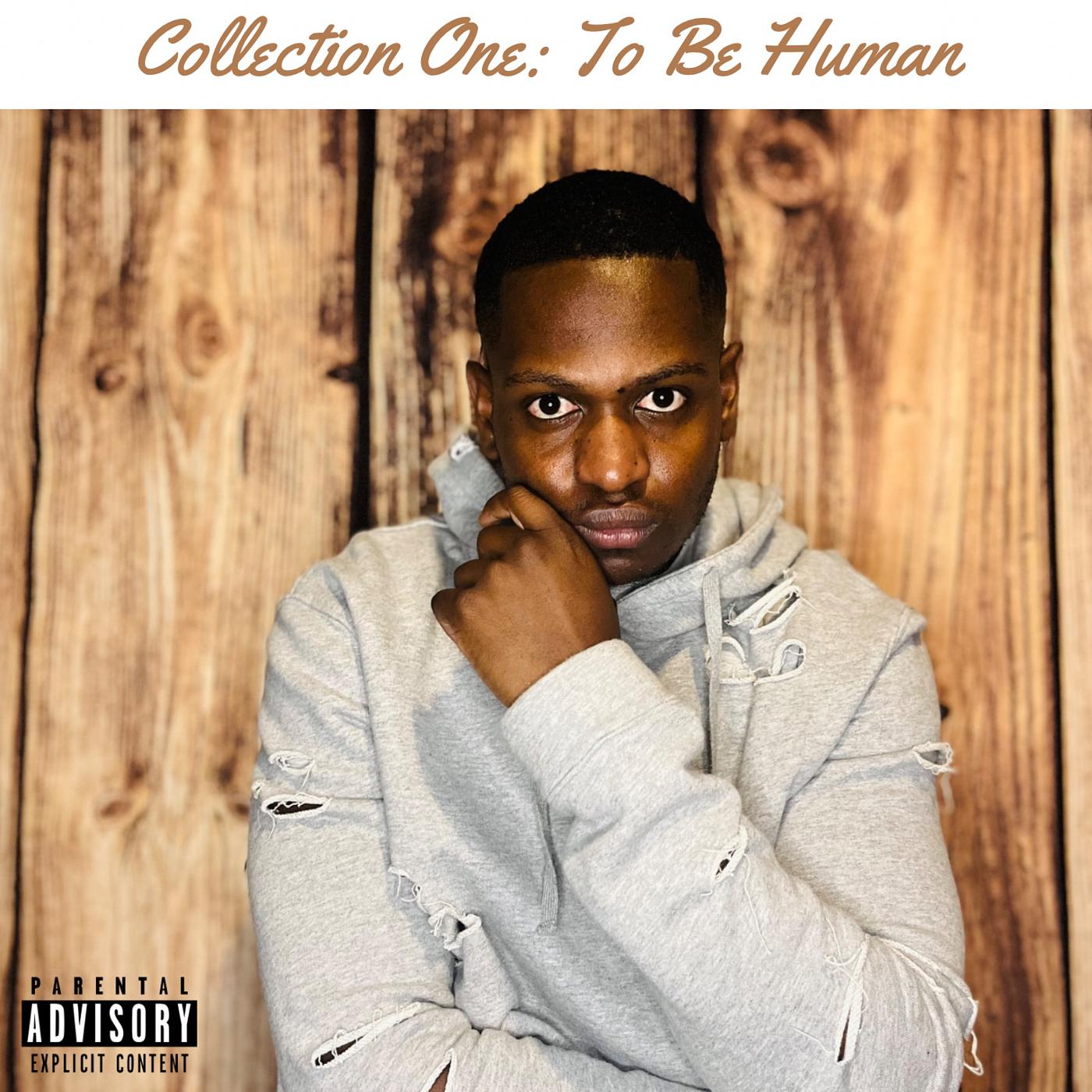 Постер альбома Collection One: To Be Human