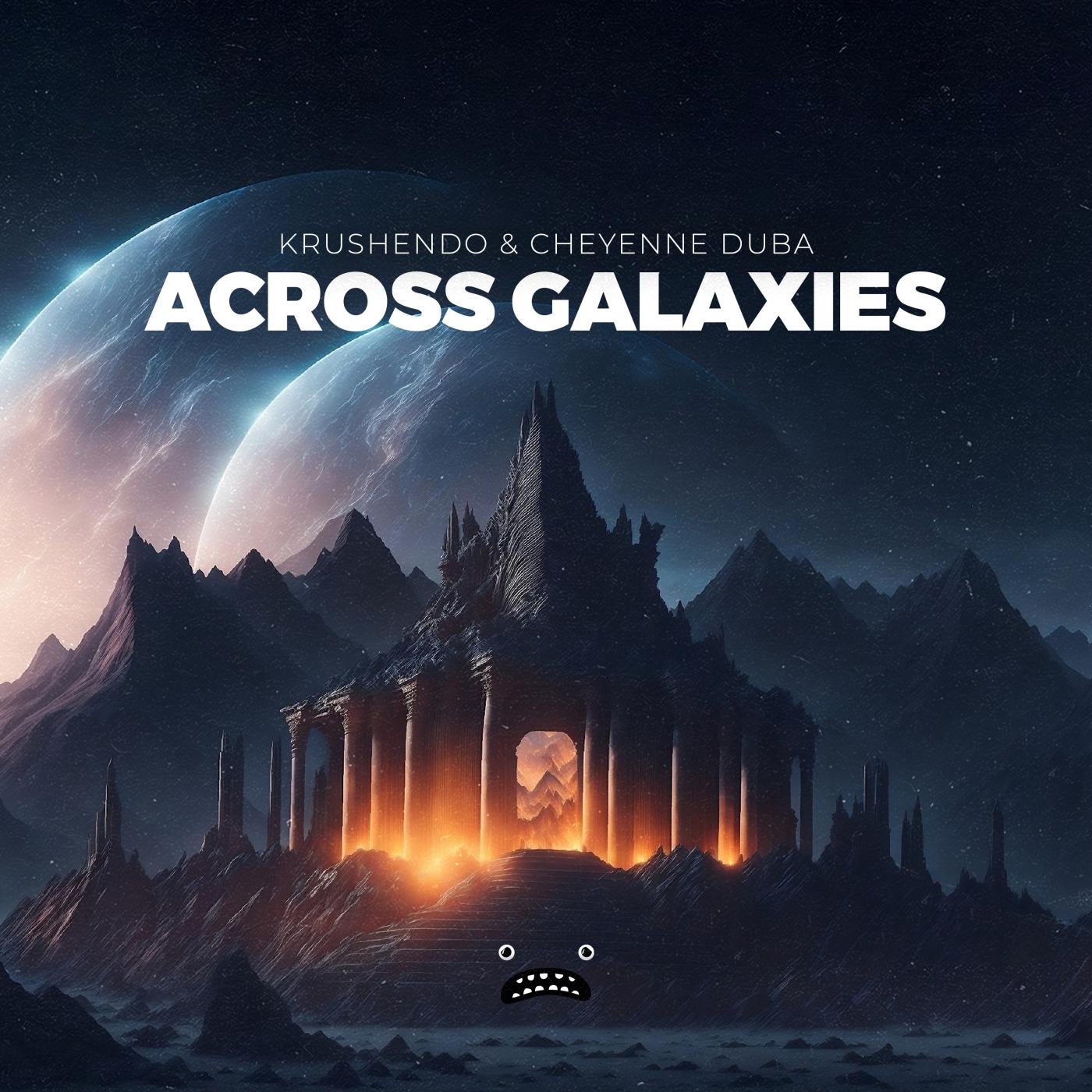Постер альбома Across Galaxies