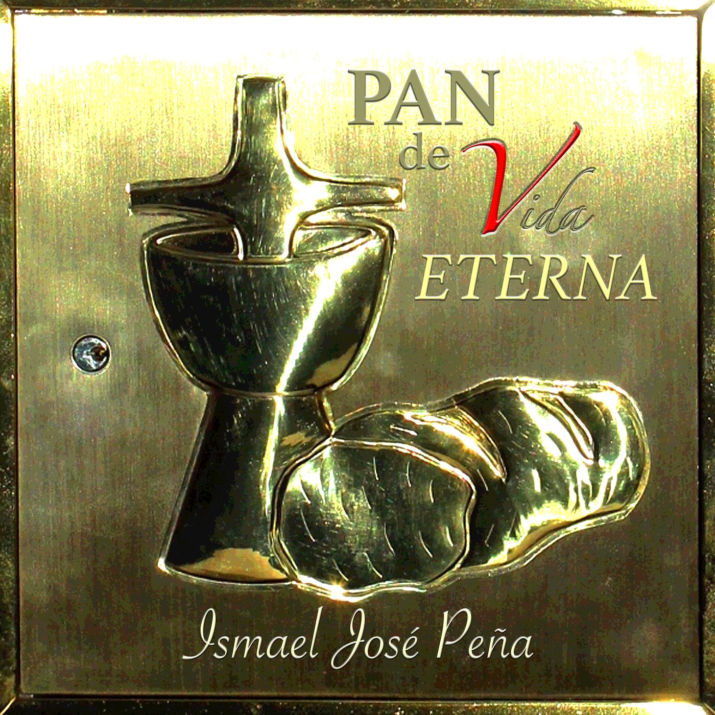 Постер альбома Pan De Vida Eterna
