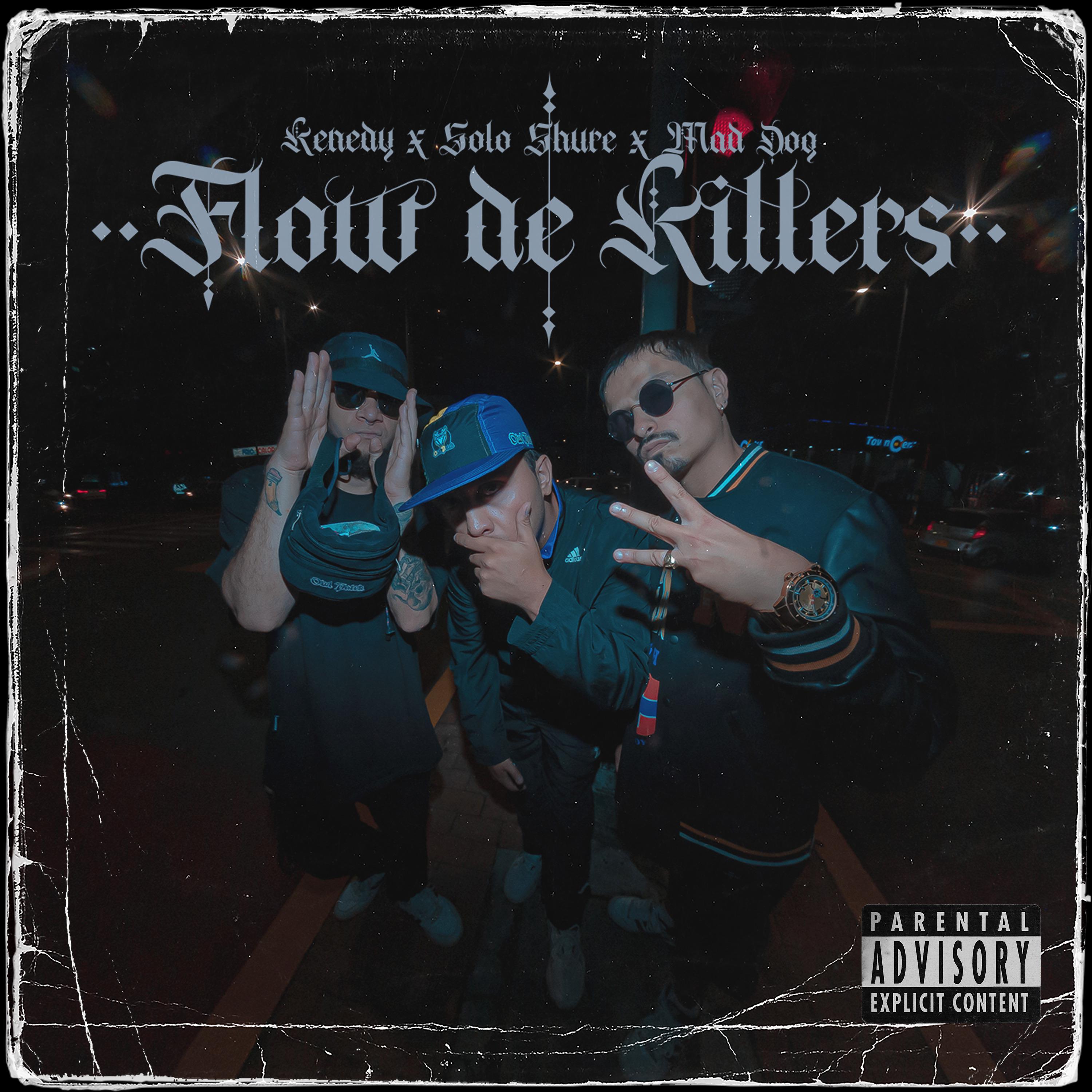 Постер альбома Flow de Killers