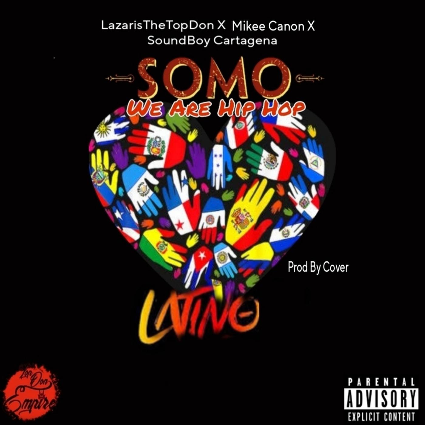 Постер альбома Somo Latino (We Are Hip Hop)