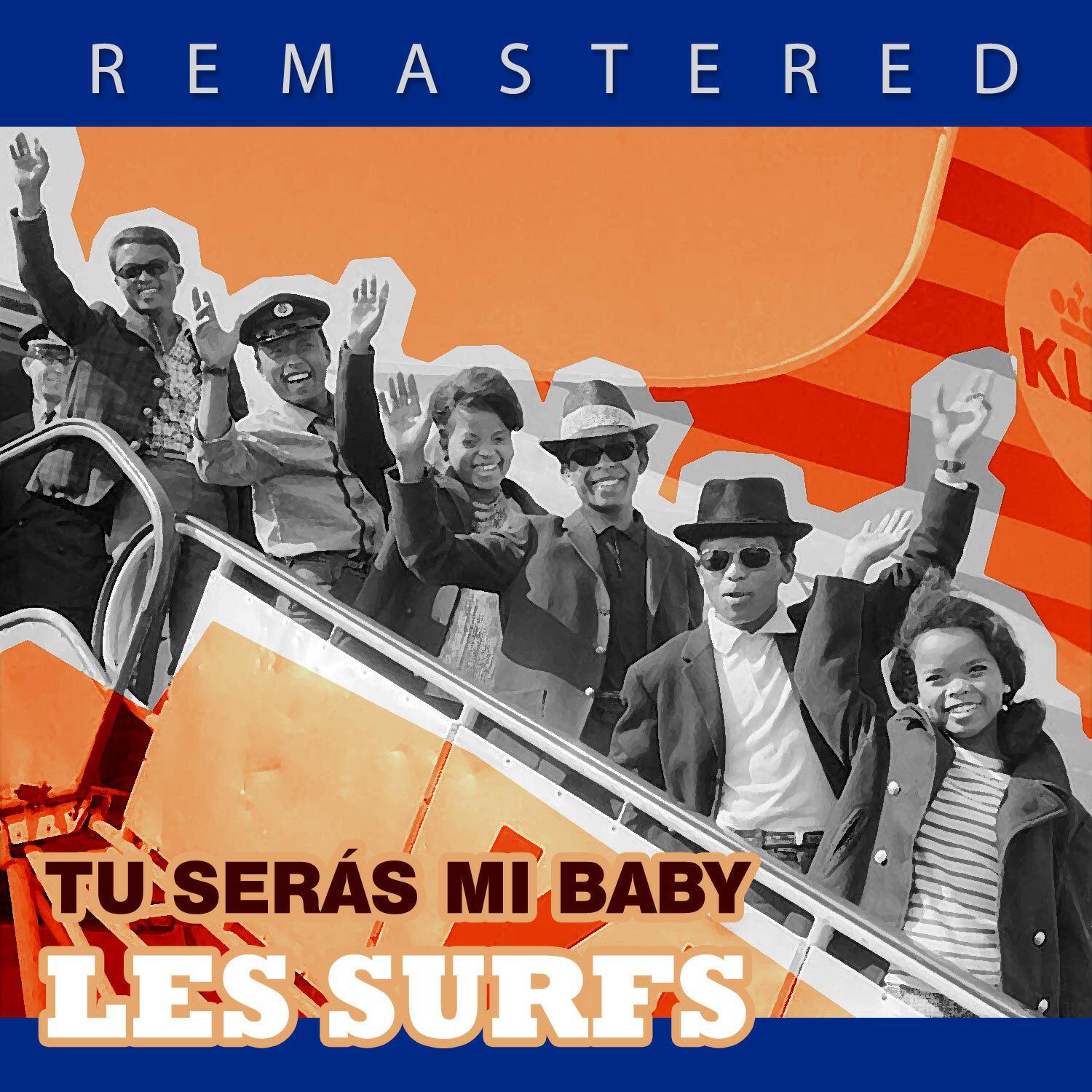 Les Surfs - Ahora te puedes marchar (Remastered)