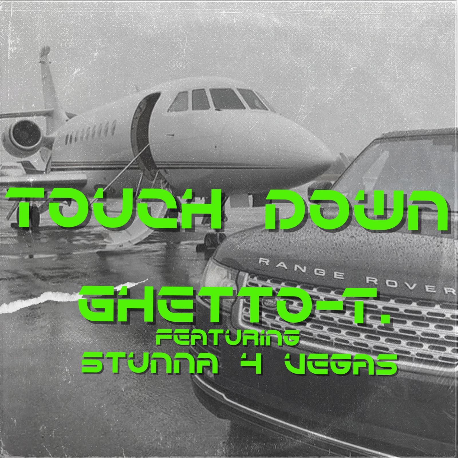 Постер альбома Touch Down (feat. Stunna 4 Vegas)