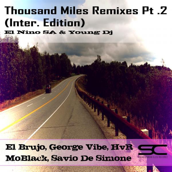Постер альбома Thousand Miles Remixes, Pt. 2 (Inter. Edition)