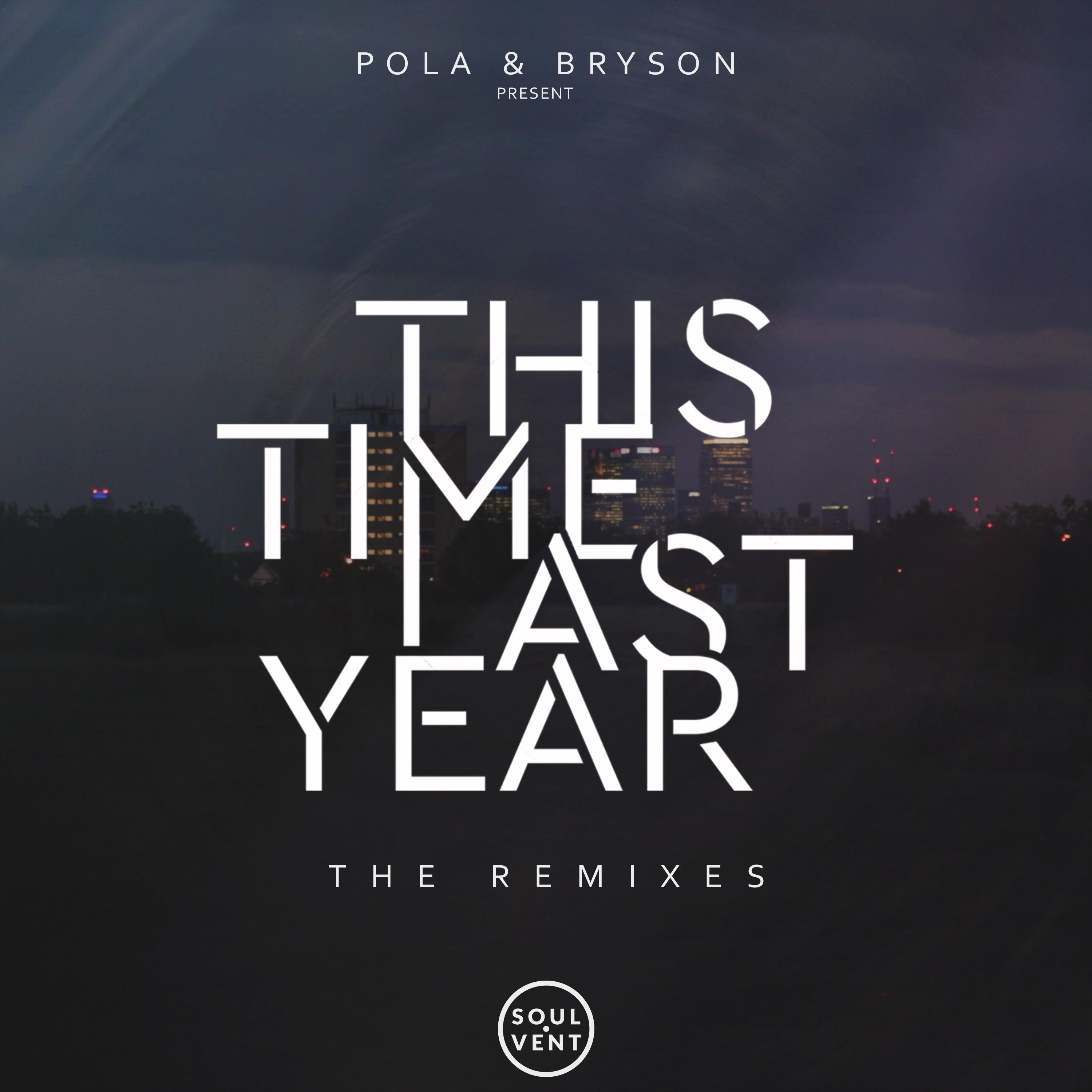 Постер альбома This Time Last Year: The Remixes