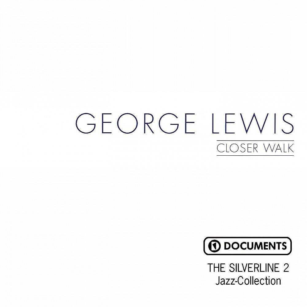 George Lewis - St. Philip Street Breakdown