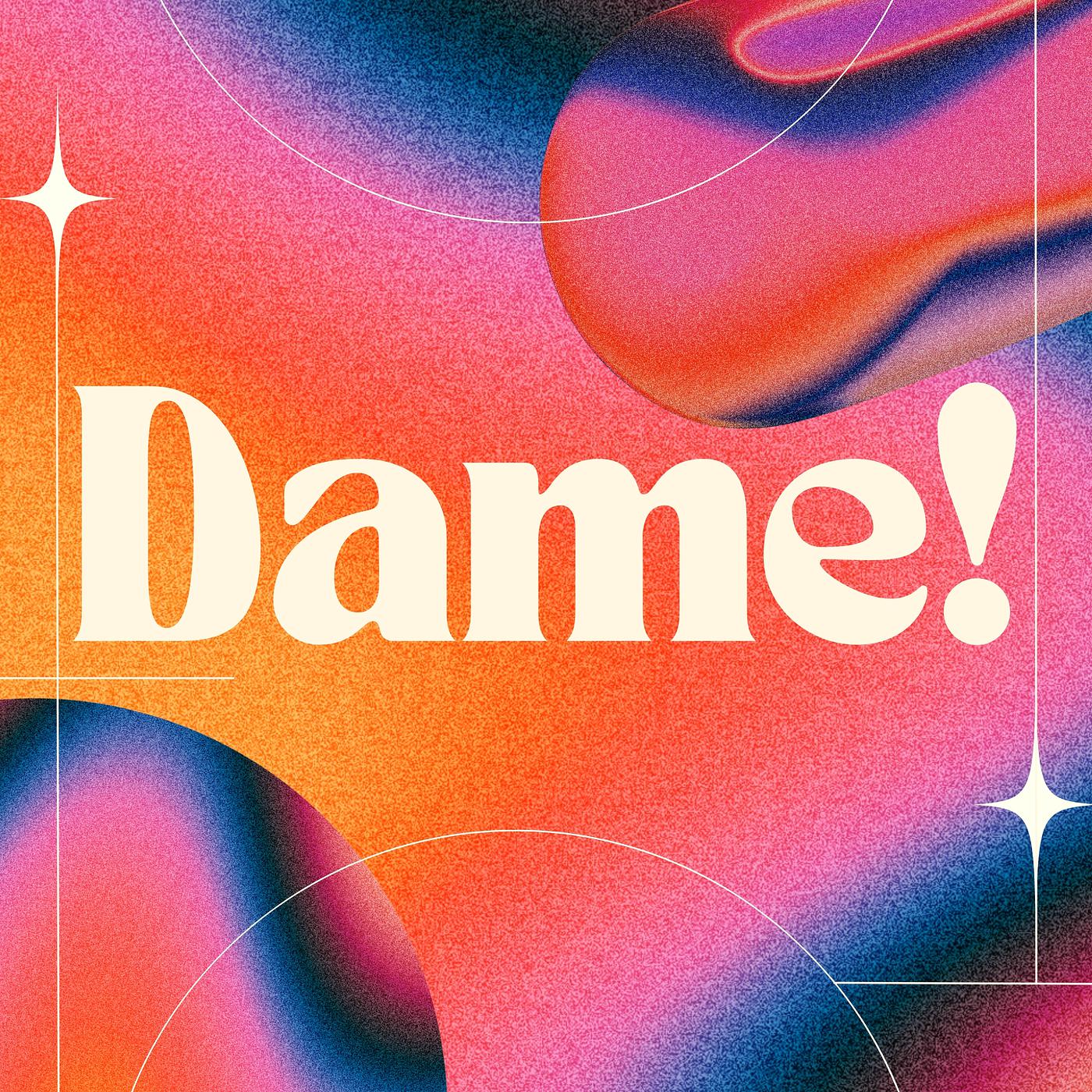 Постер альбома Dame!