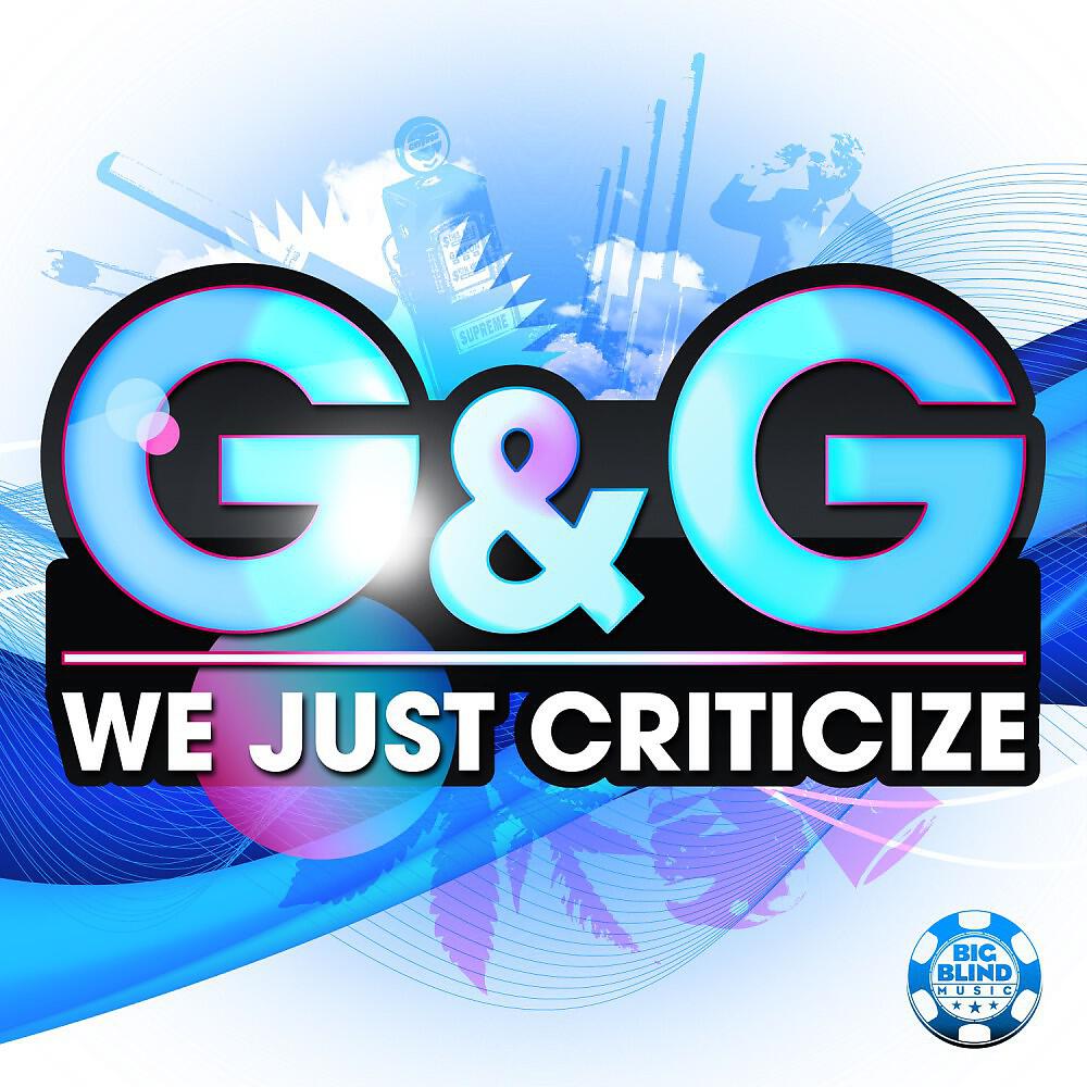 G & G - We Just Criticize (Addy van der Zwan & R3hab Remix Edit)