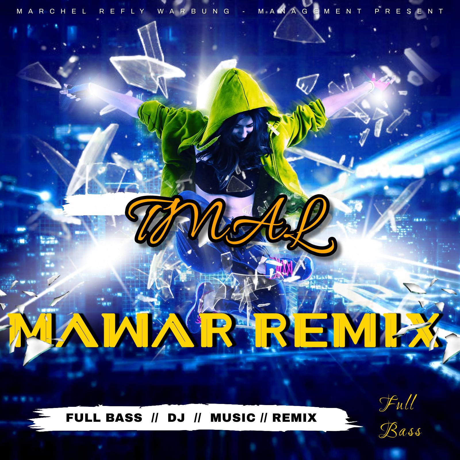 Постер альбома TMAL Mawar Remix