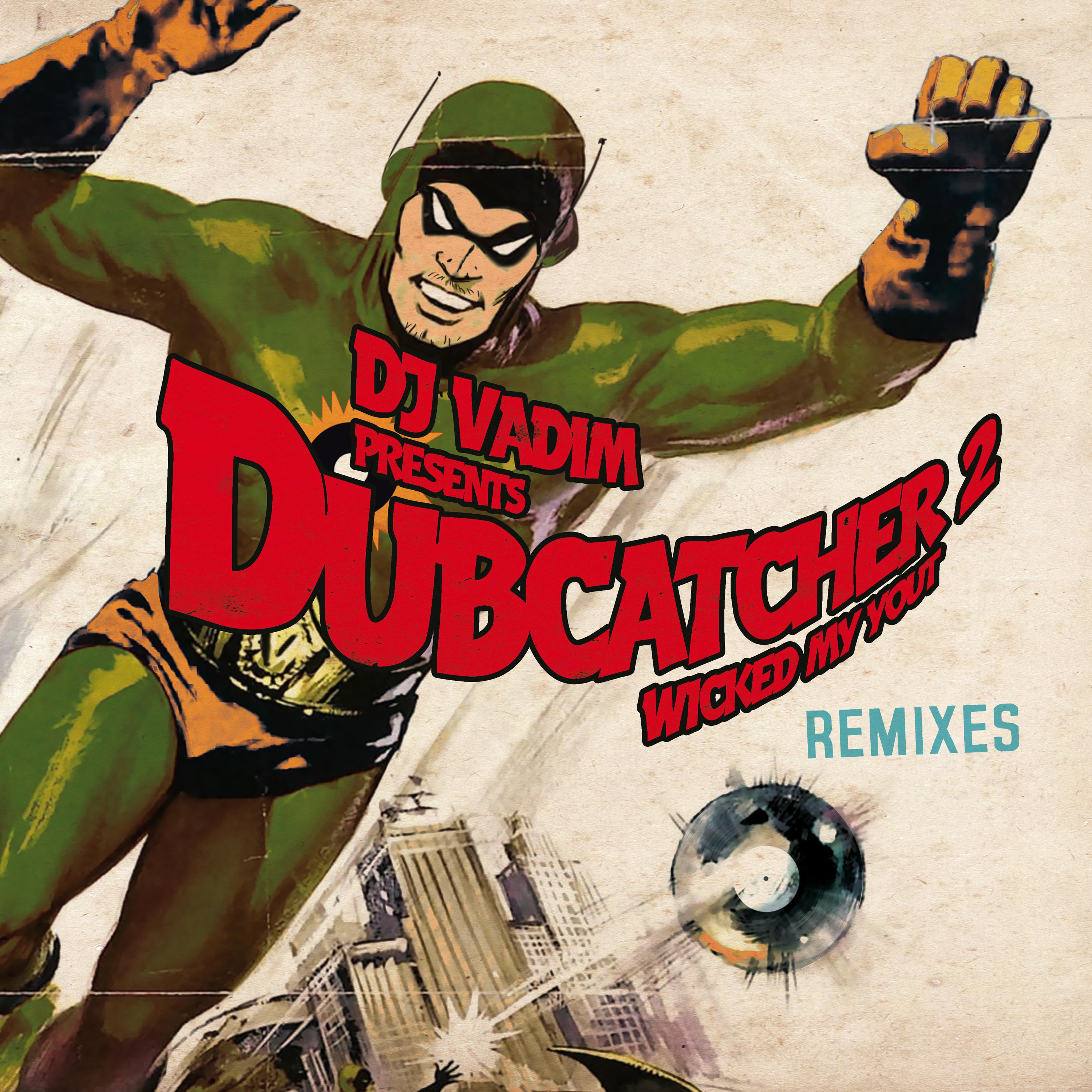 Постер альбома dubcatcher 2 remixes