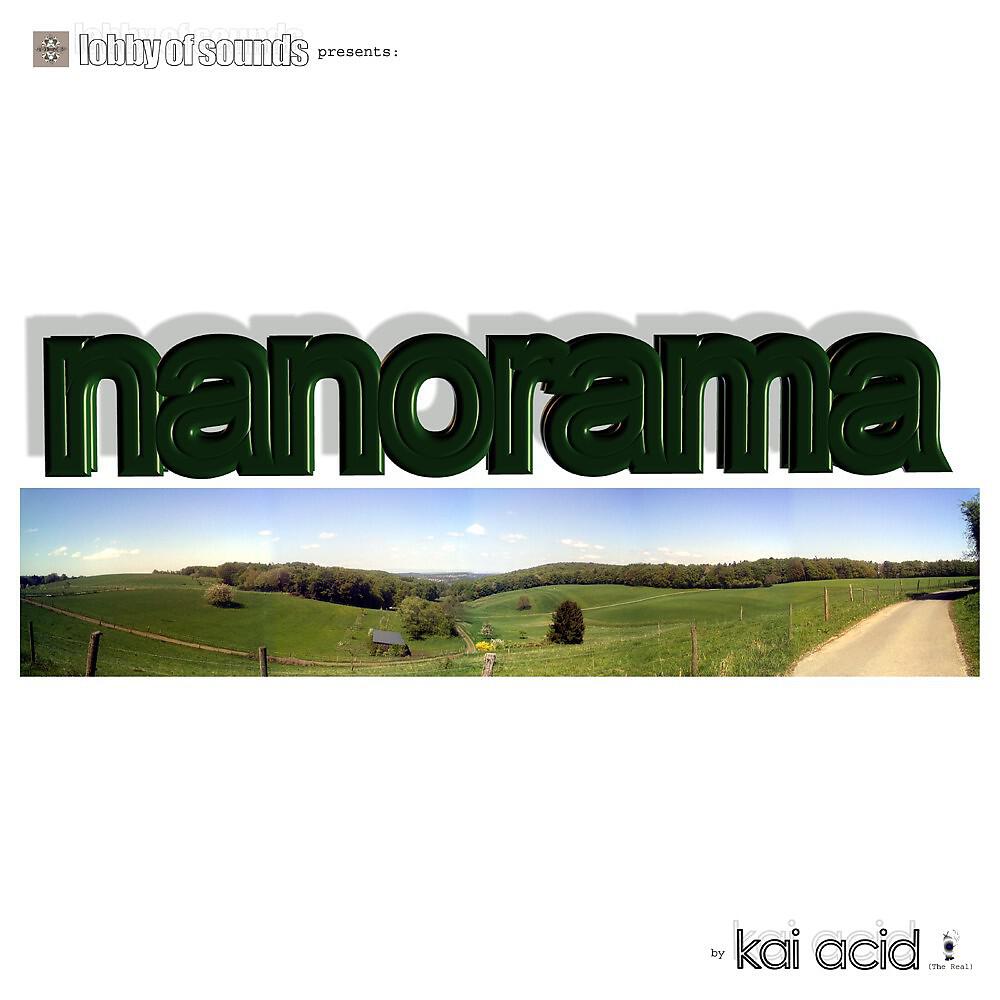 Kai Acid - Nanorama (Nanosensoric Version)
