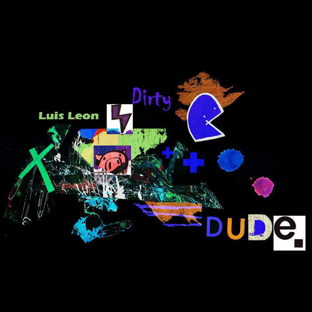 Постер альбома Dirty Dude