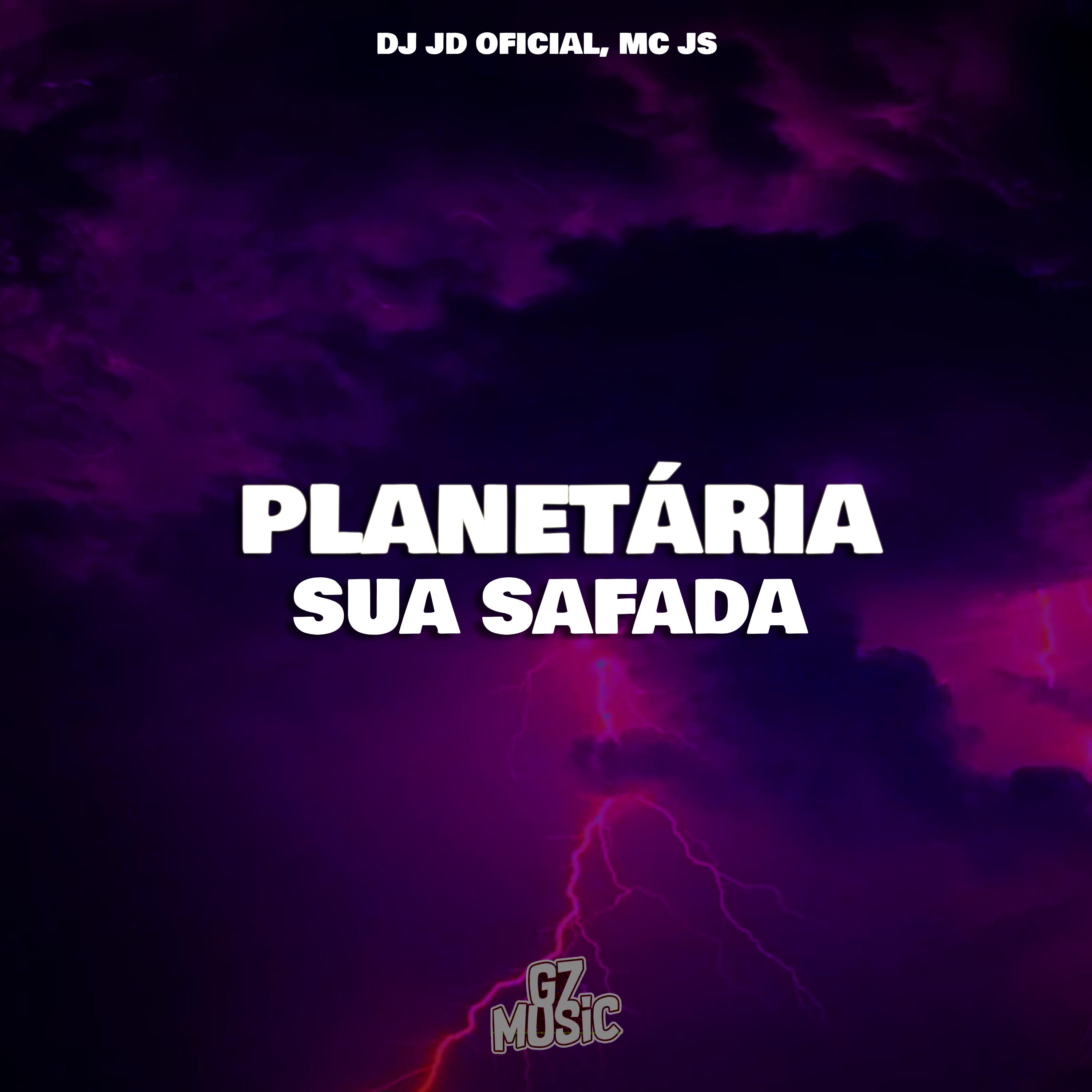 Постер альбома Planetária Sua Safada