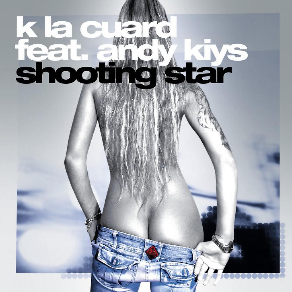 K La Cuard - Shooting Star (Tim Verba Radio Edit)