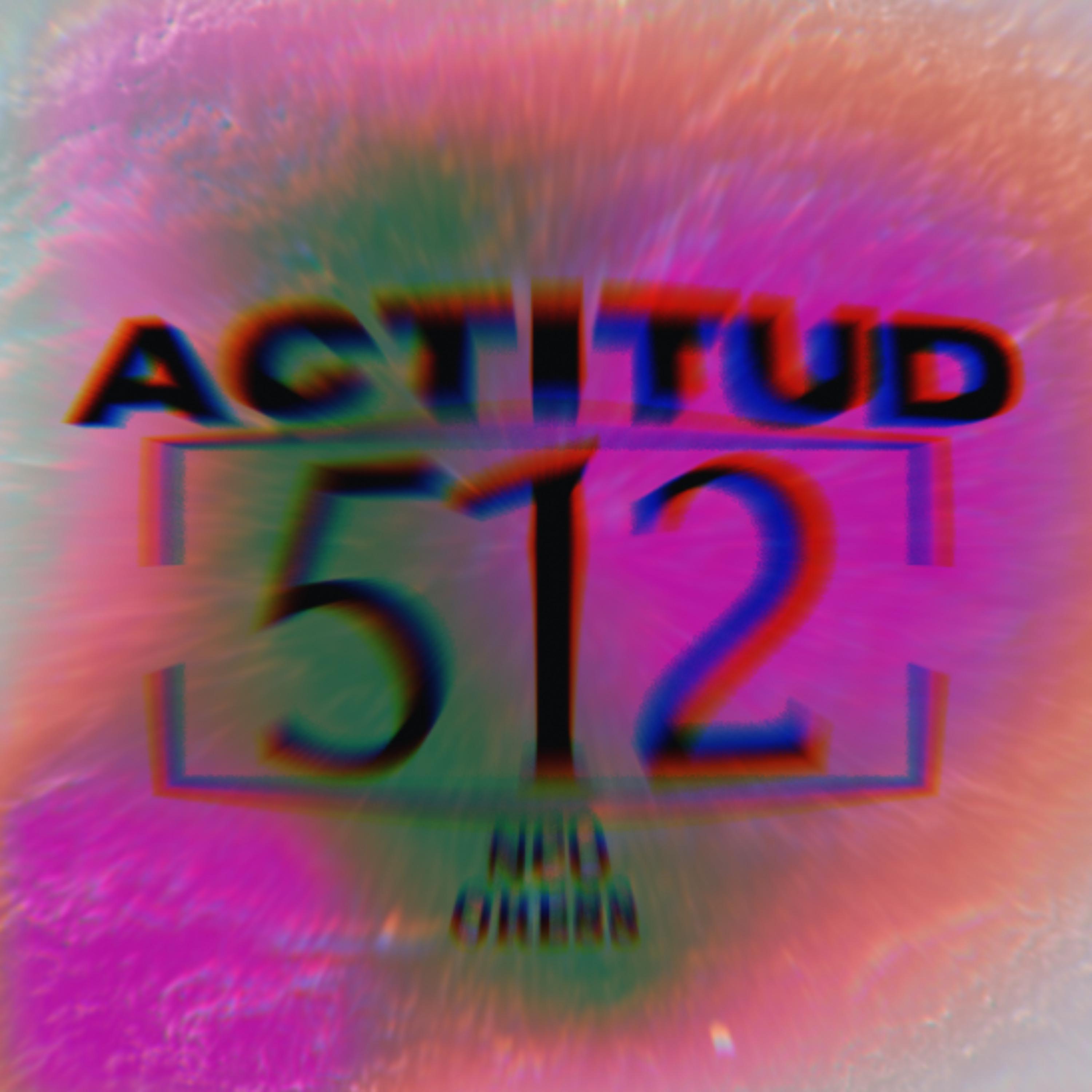 Постер альбома Actitud 512