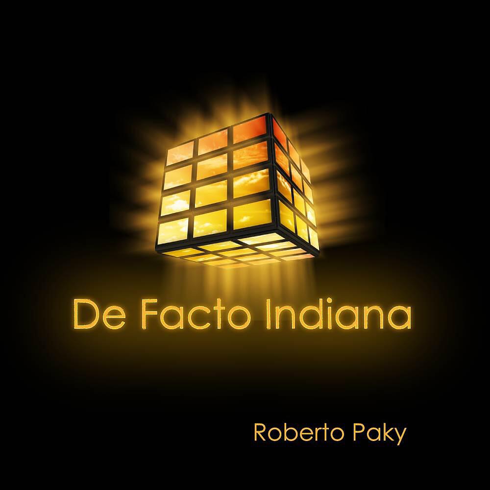 Roberto Paky - De Facto Indiana (Bob Beasley Rmx)