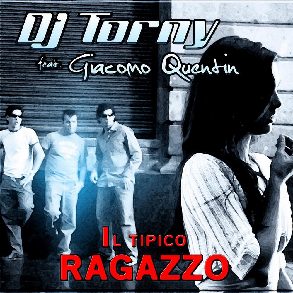 DJ Torny - Il tipico ragazzo (DJ Gio Extended)
