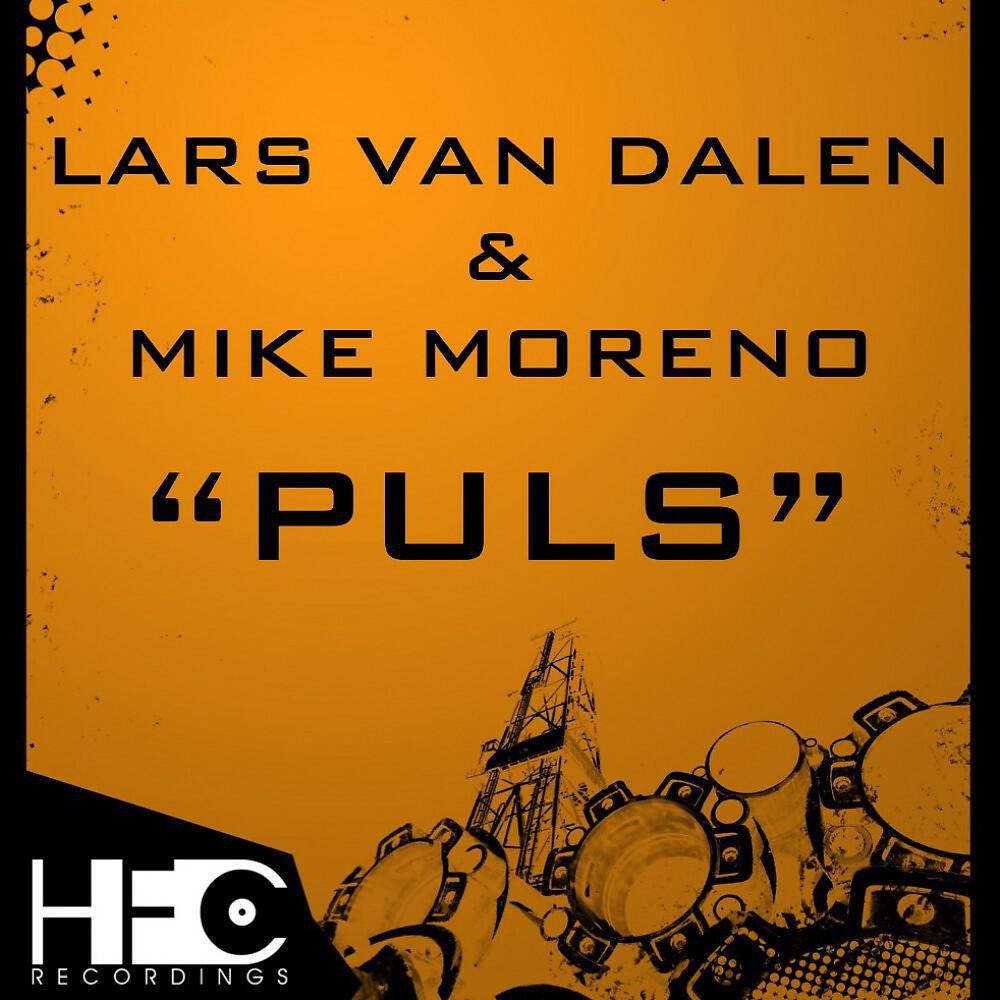 Lars Van Dalen & Mike Moreno - Puls (Radio Edit)