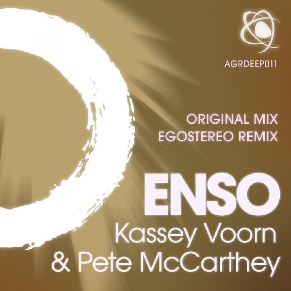 Kassey Voorn & Pete McCarthey - Enso (Egostereo Remix)