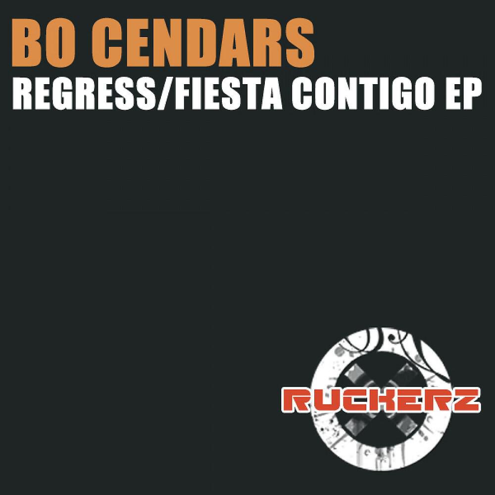 Bo Cendars - Fiesta Contigo
