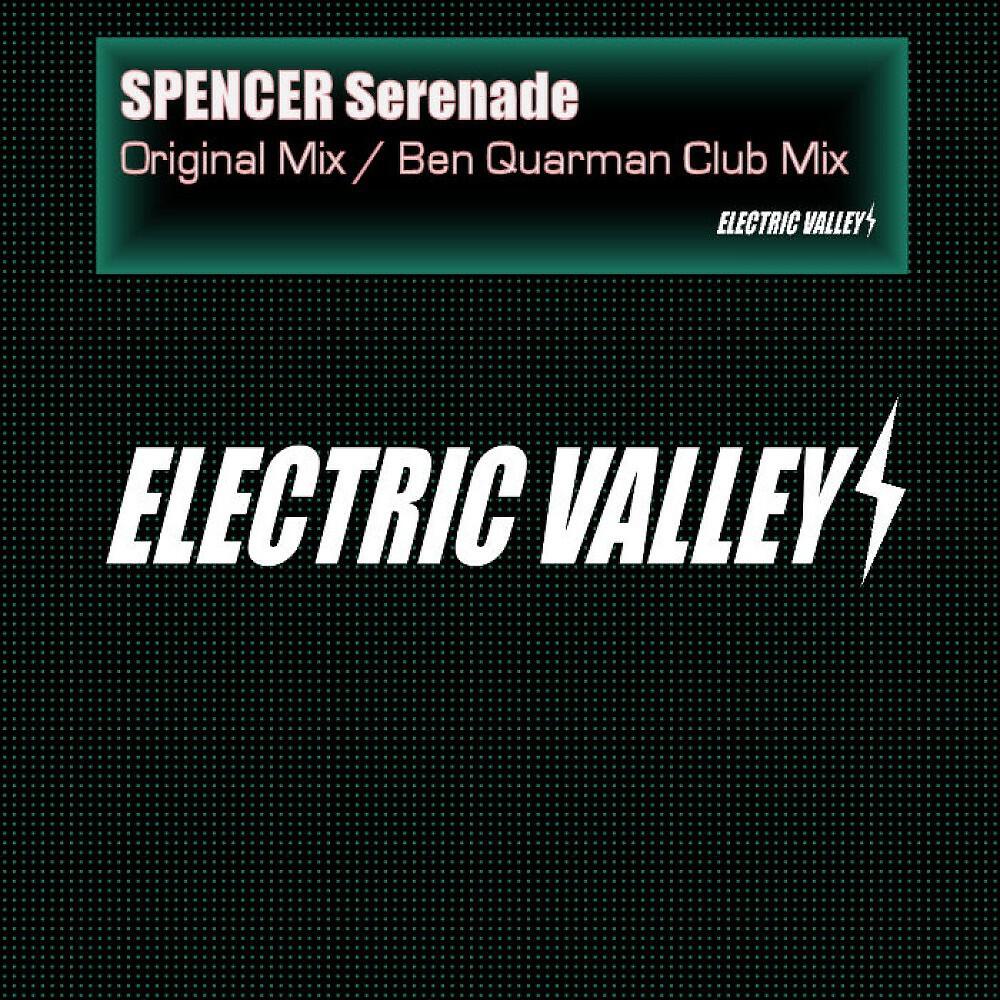 Spencer - Serenade (Ben Quarman Remix)