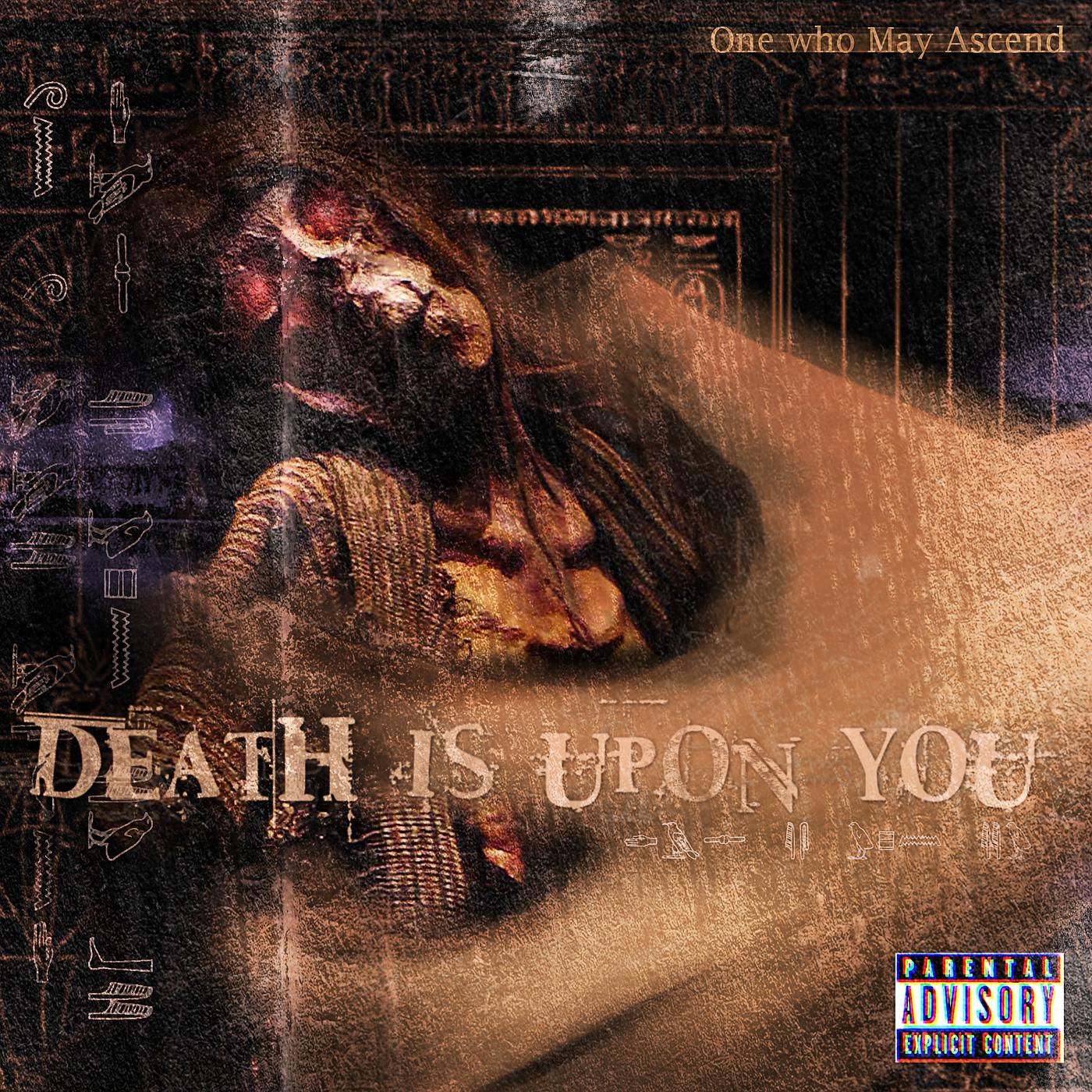 Постер альбома Death Is Upon You