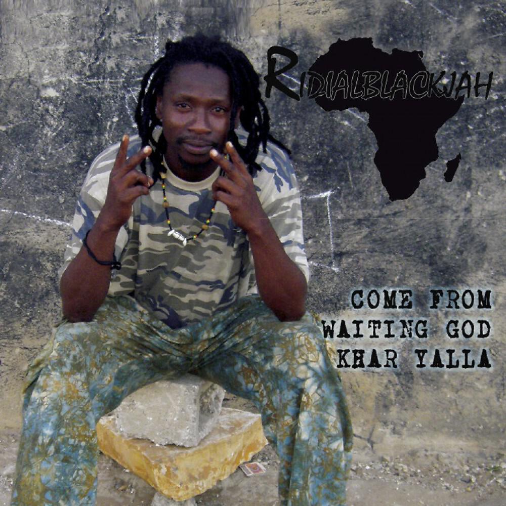 Ridial Black Jah - Yalle Is One