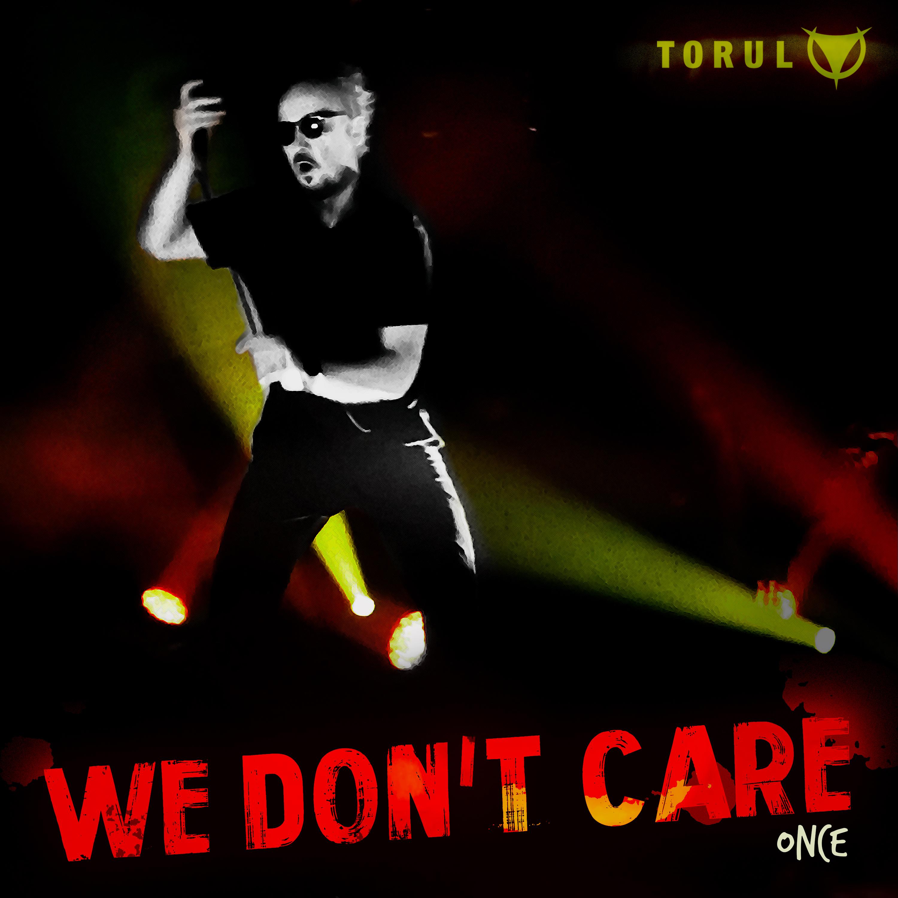Постер альбома We Don't Care (Once)