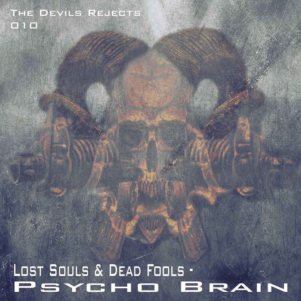 Lost Souls Vs. Dead Fools - Outside The Head (Original)