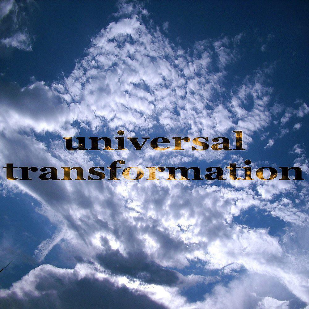 Постер альбома Universal Transformation