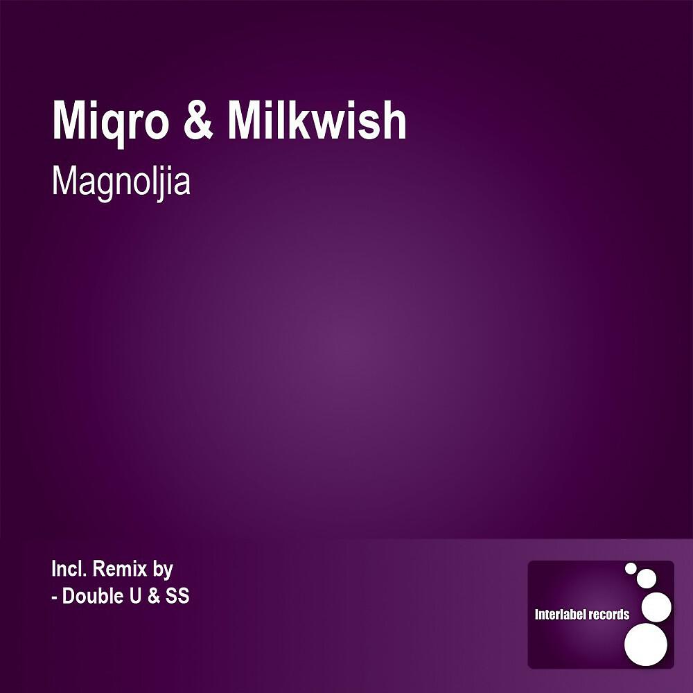 Miqro - Magnoljia (Original Mix)