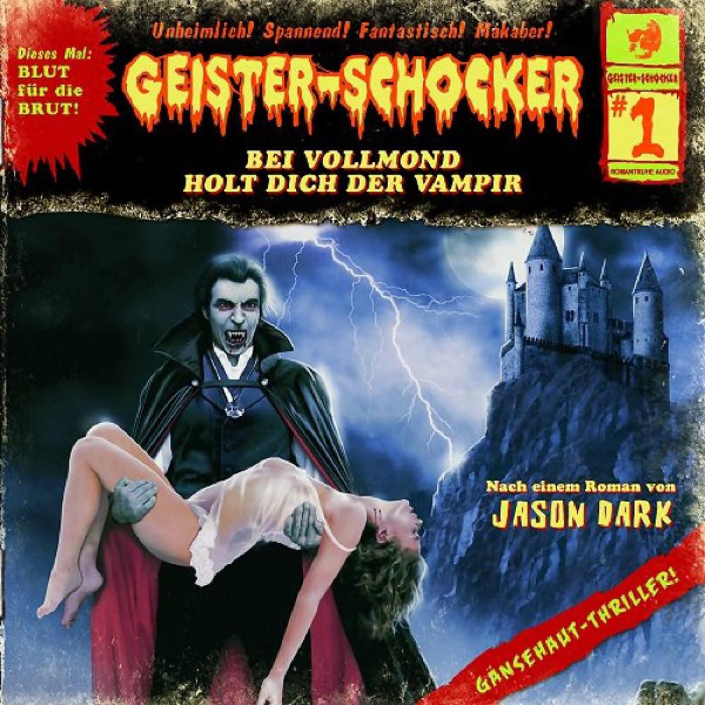 Постер альбома Bei Vollmond Holt Dich Der Vampir