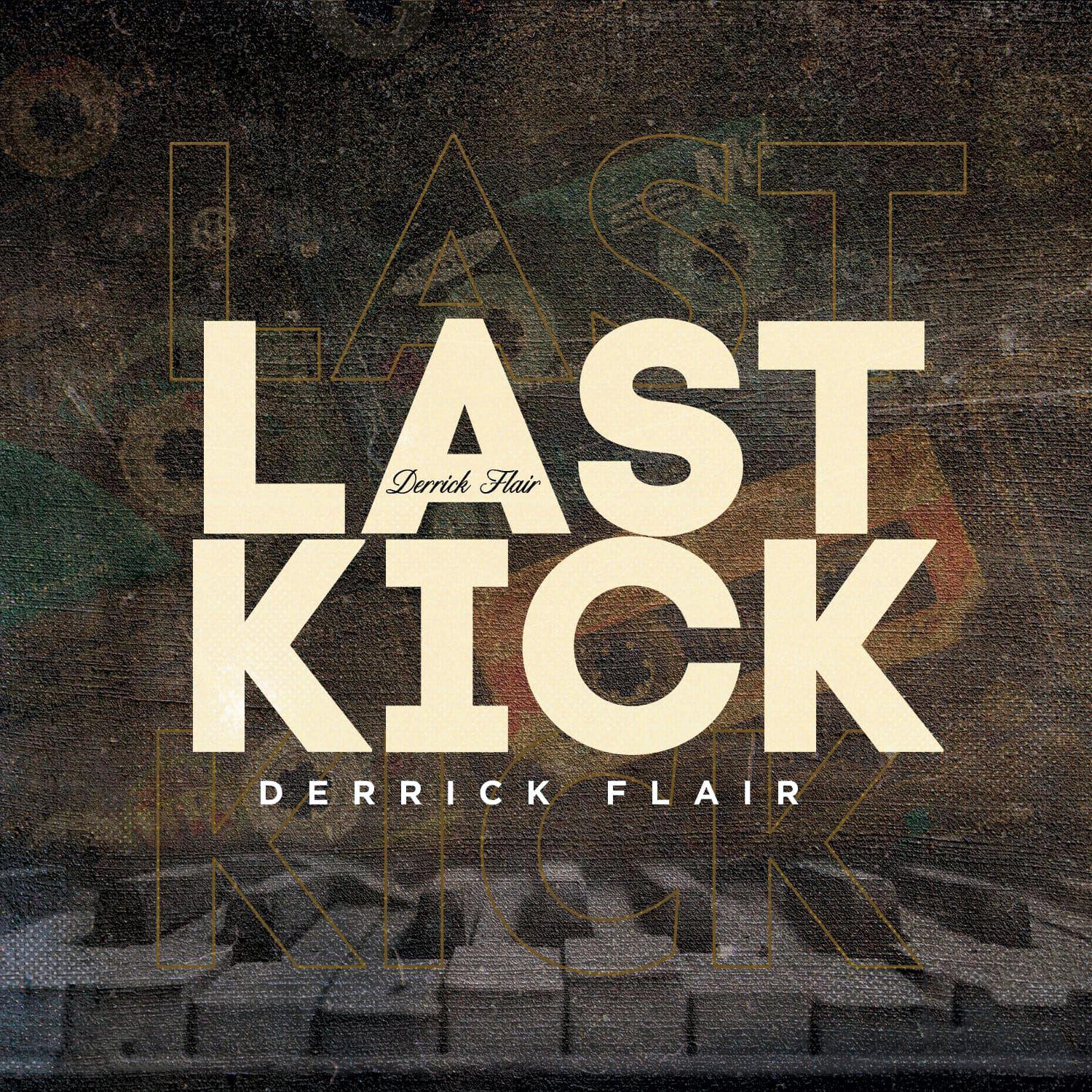 Постер альбома The Last Kick