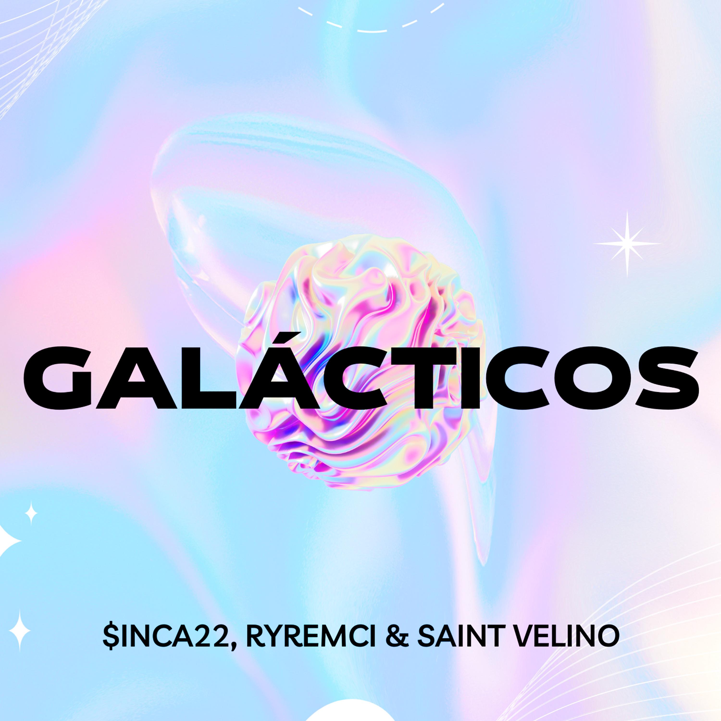 Постер альбома Galácticos
