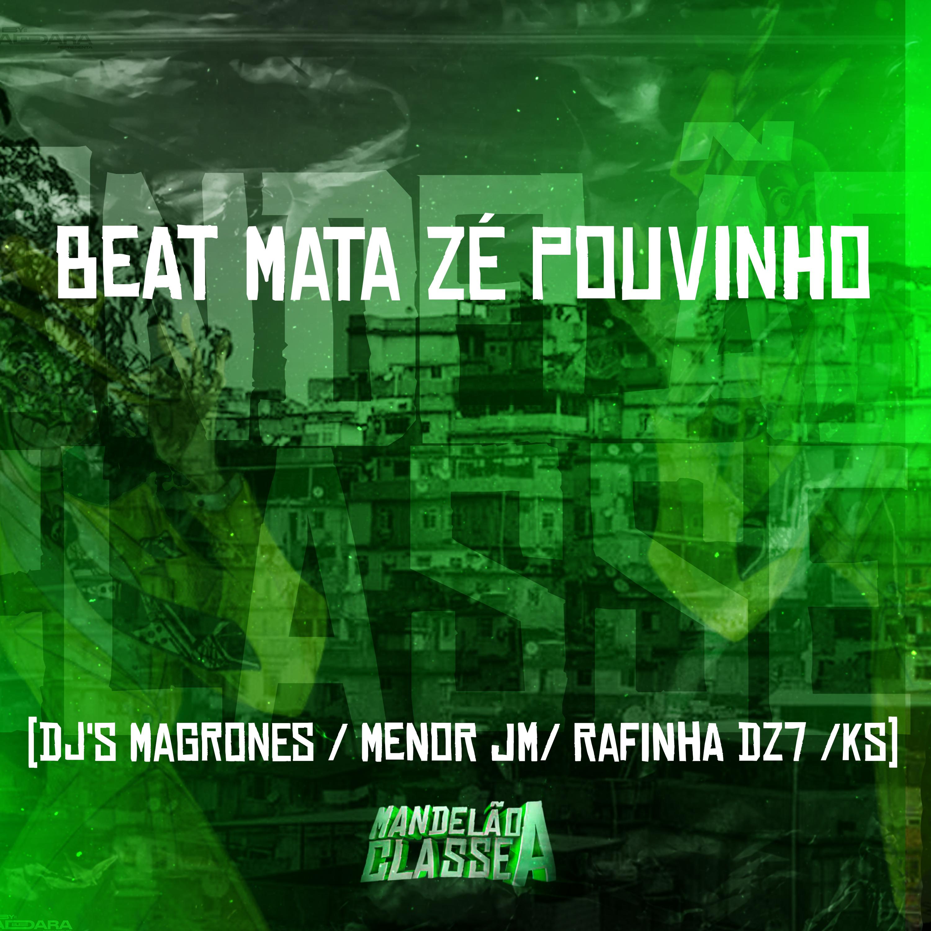 Постер альбома Beat Mata Zé Pouvinho