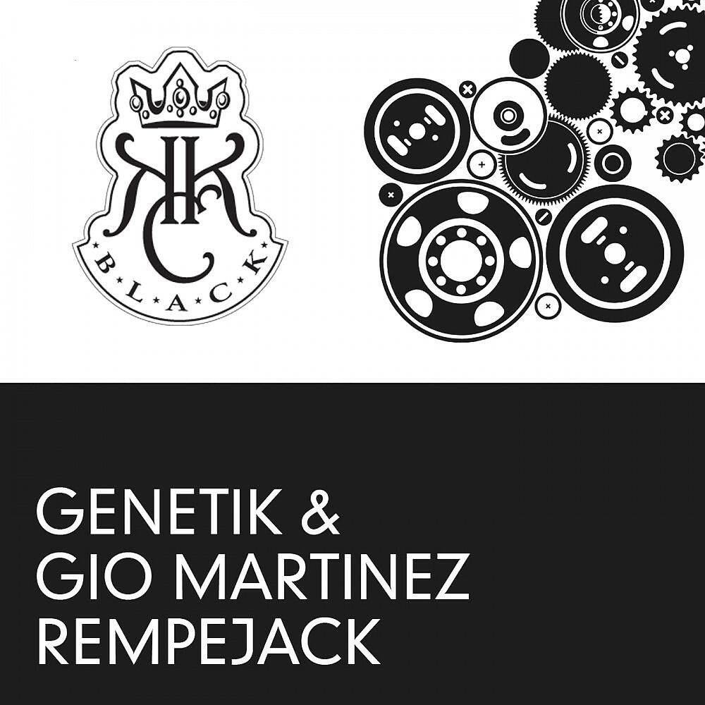 Genetik & Gio Martinez - Rempejack (Bassjackers & Ralvero Remix)