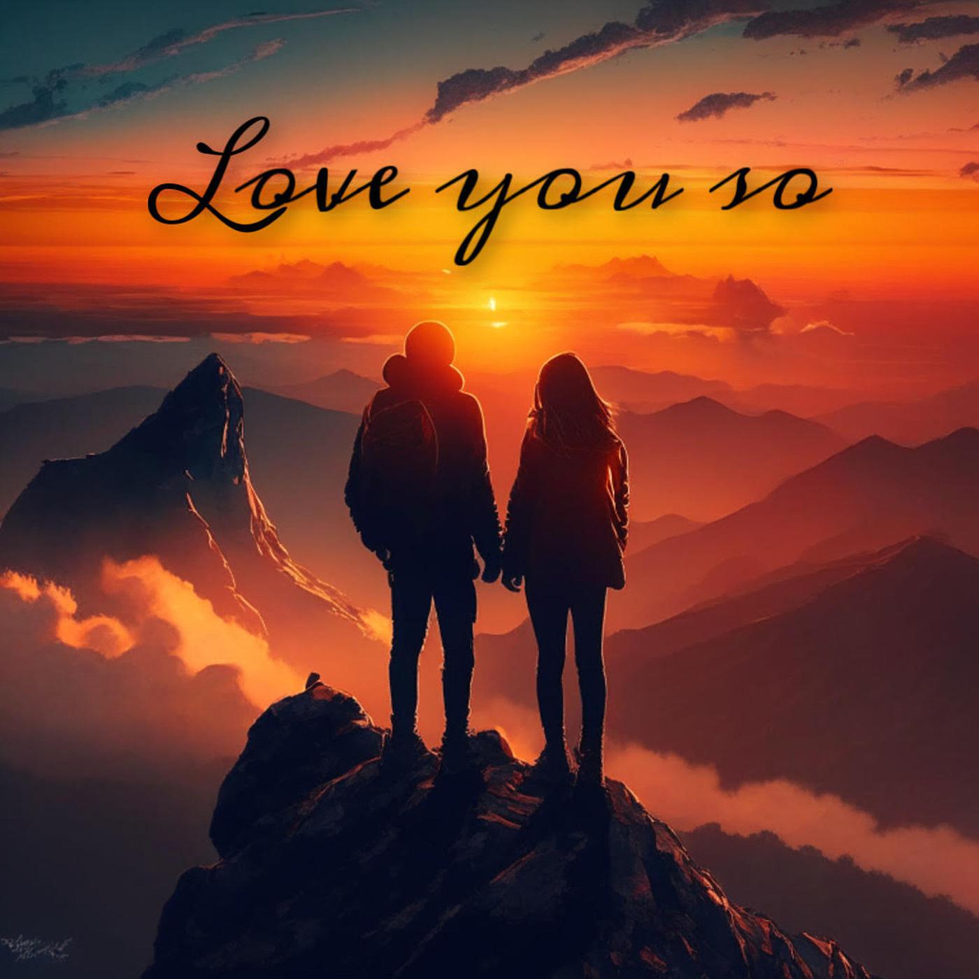 Постер альбома Love You So