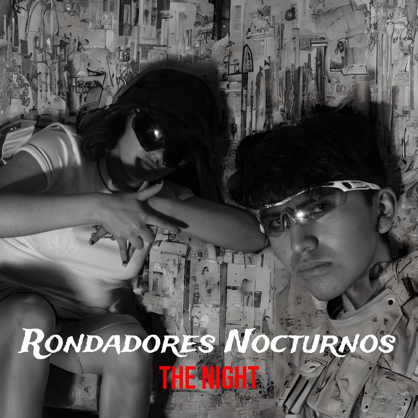 Постер альбома Rondadores Nocturnos
