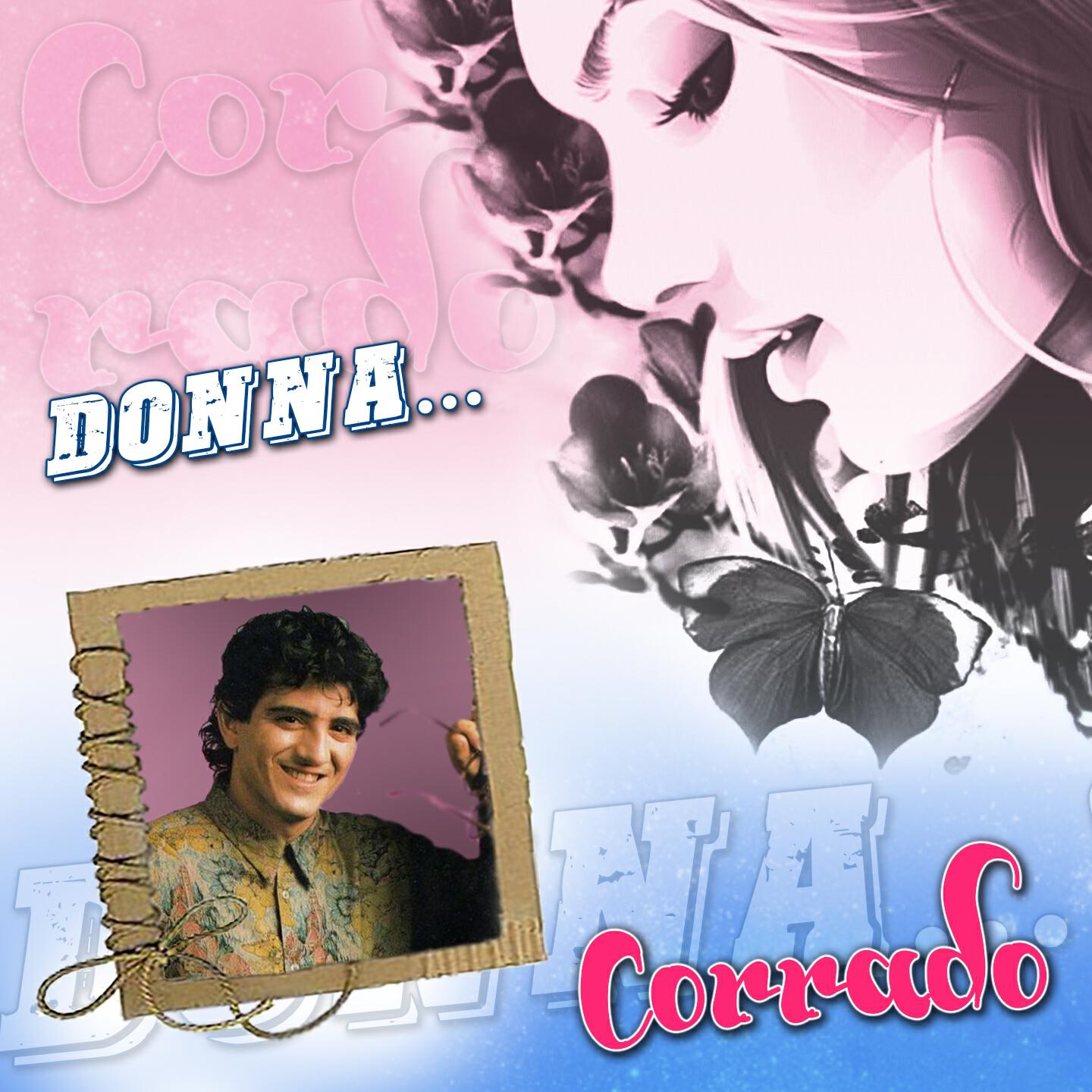 Corrado - Credevo nell'amore