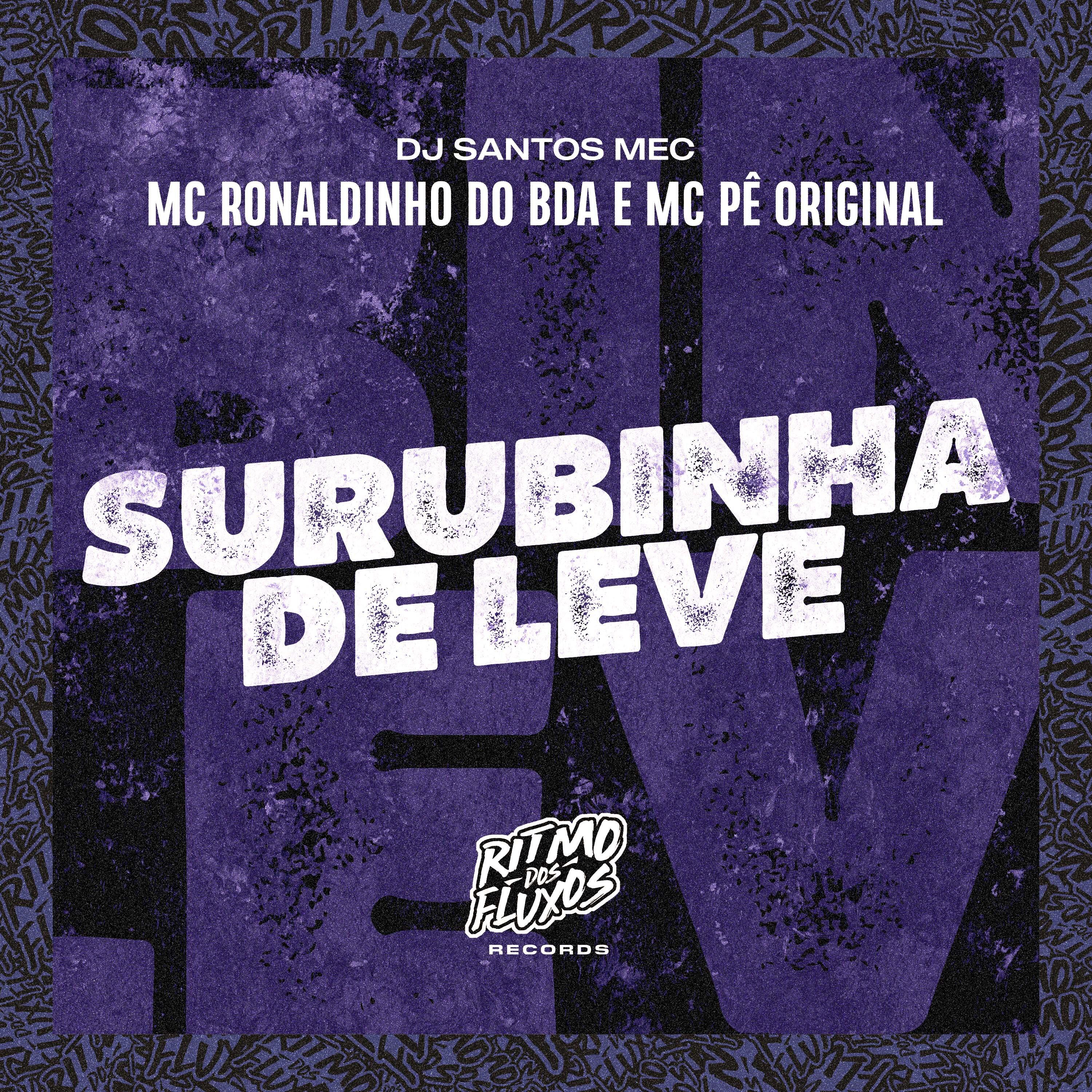 Постер альбома Surubinha de Leve