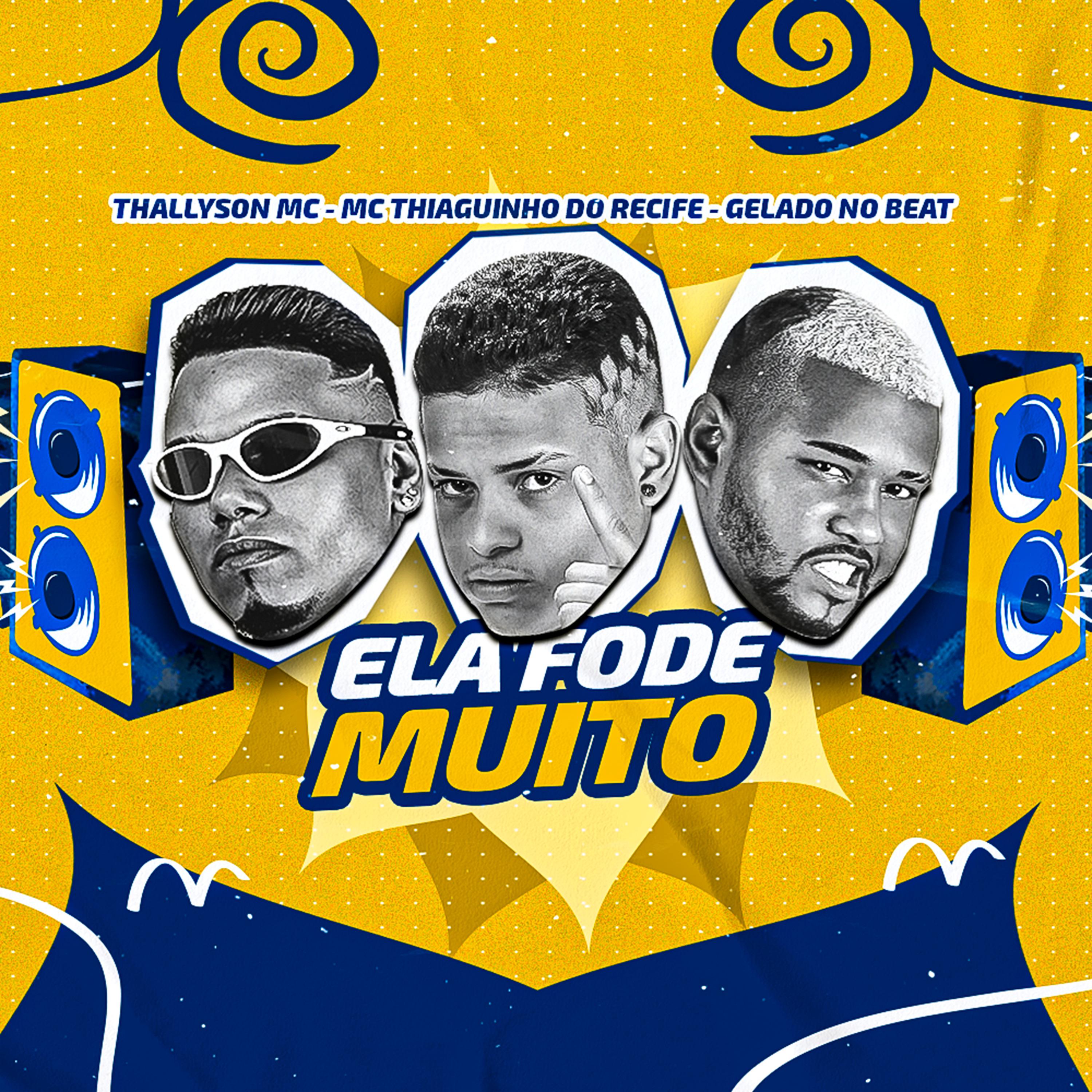 Постер альбома Ela Fode Muito