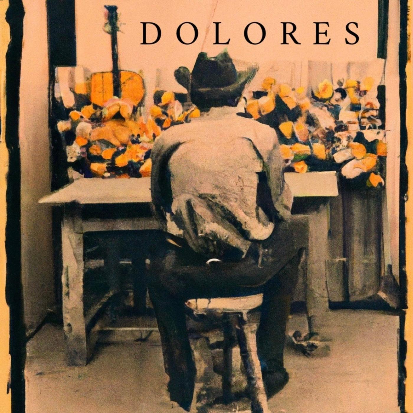 Постер альбома Dolores