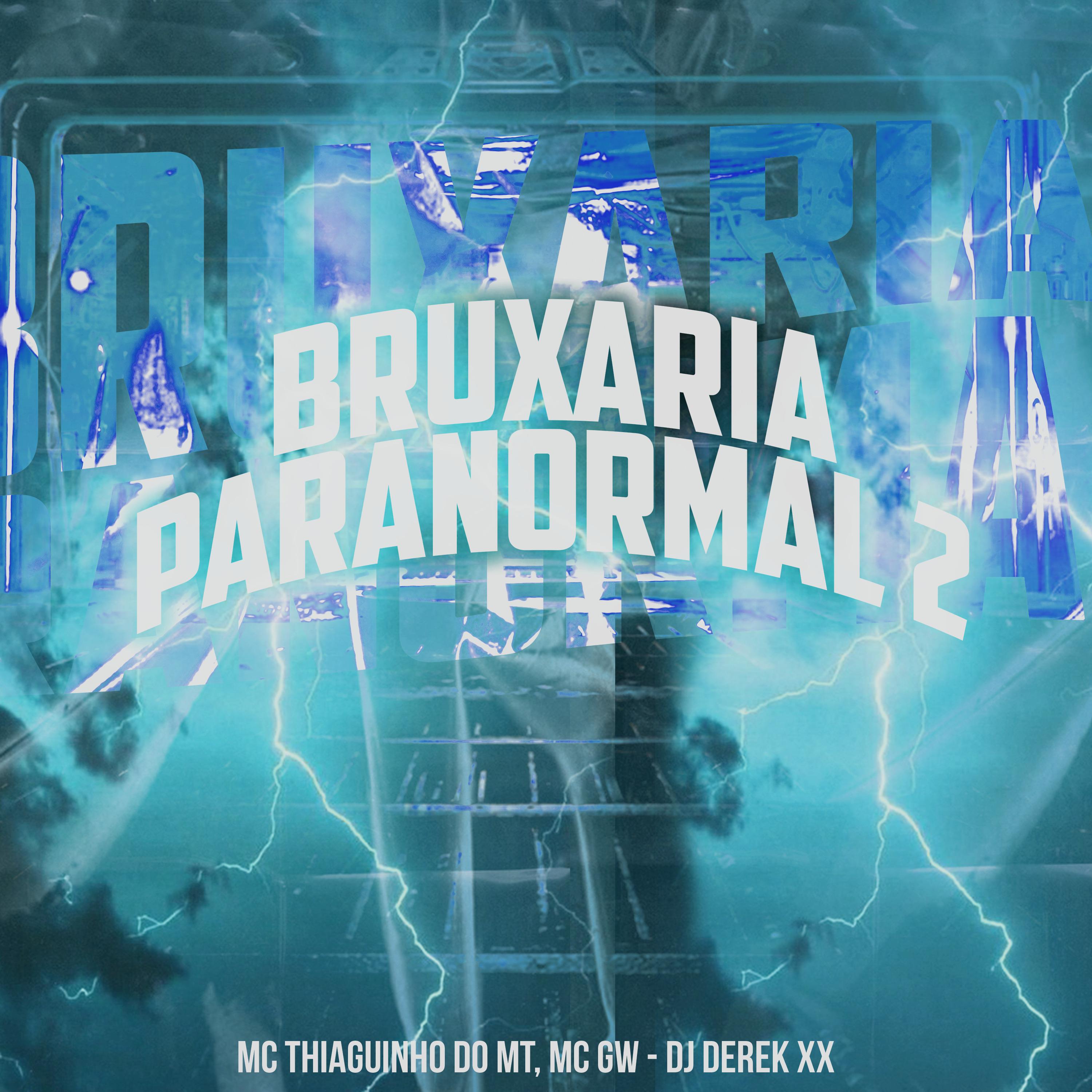 Постер альбома Bruxaria Paranormal 2