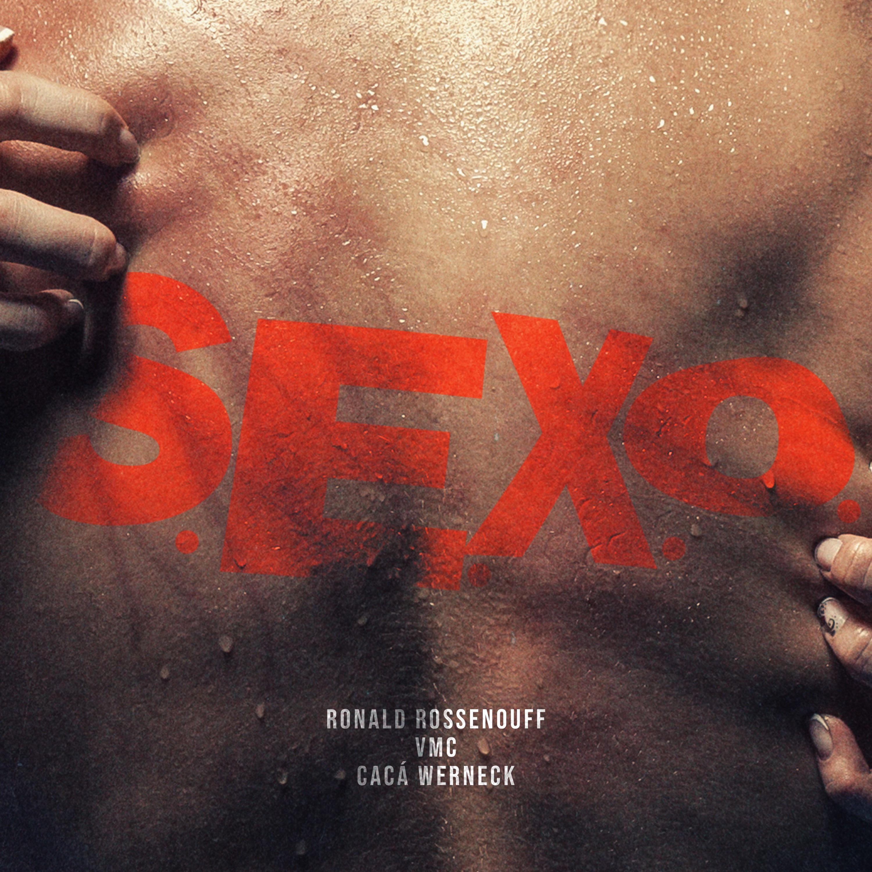 Постер альбома S.E.X.O.