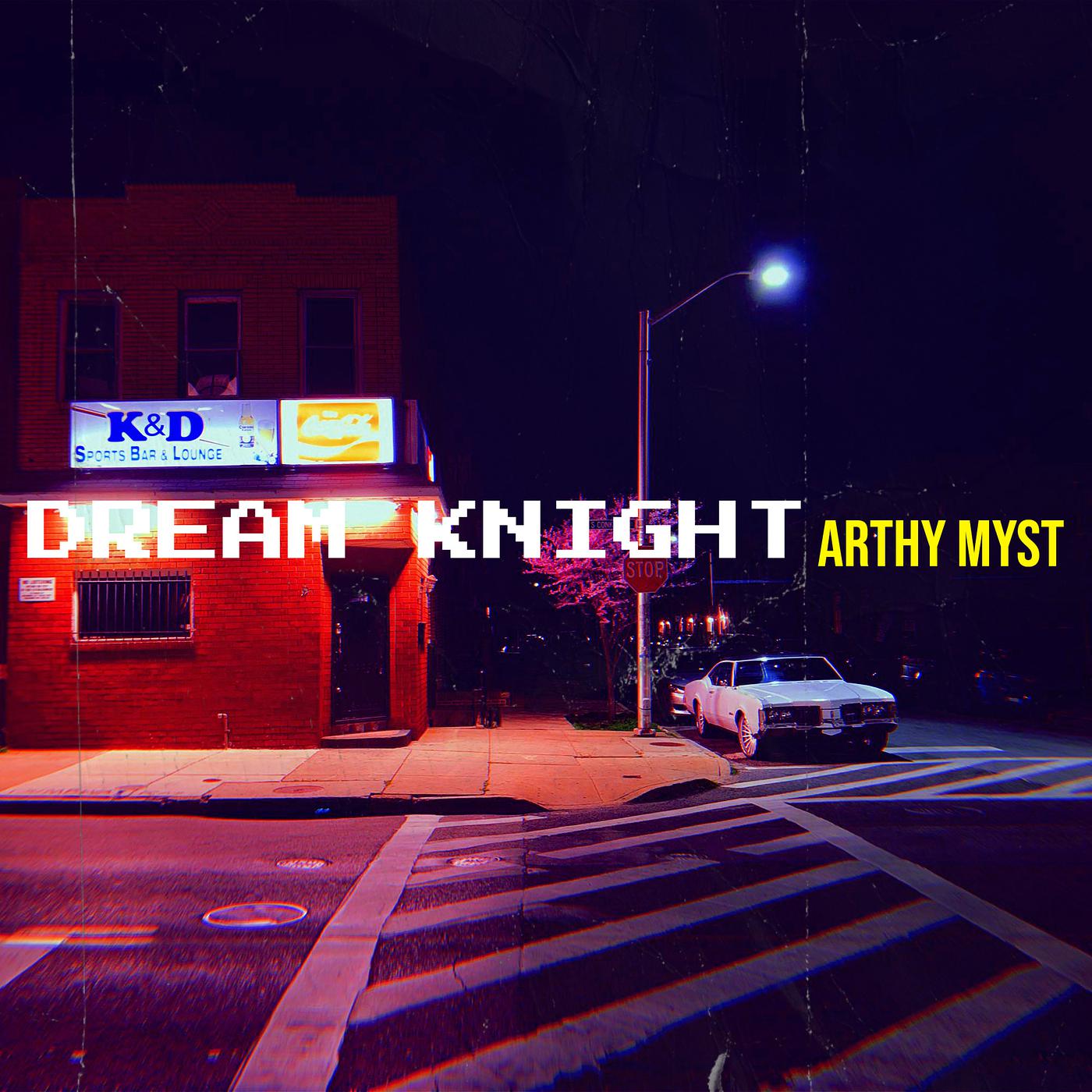 Постер альбома Dream Knight