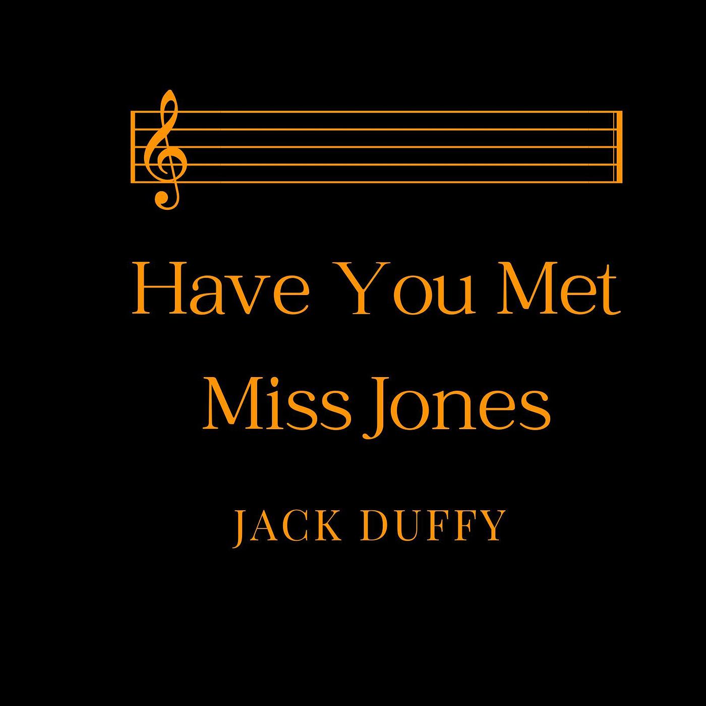 Постер альбома Have You Met Miss Jones