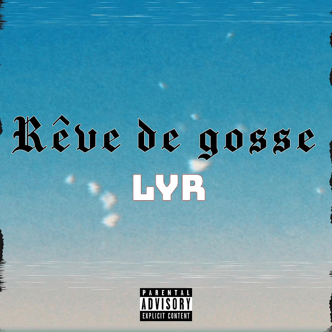 Постер альбома Rêve de gosse
