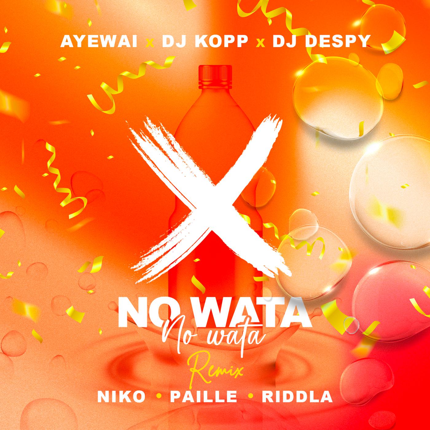 Постер альбома No Wata (Remix) feat NIKO, PAILLE & RIDDLA