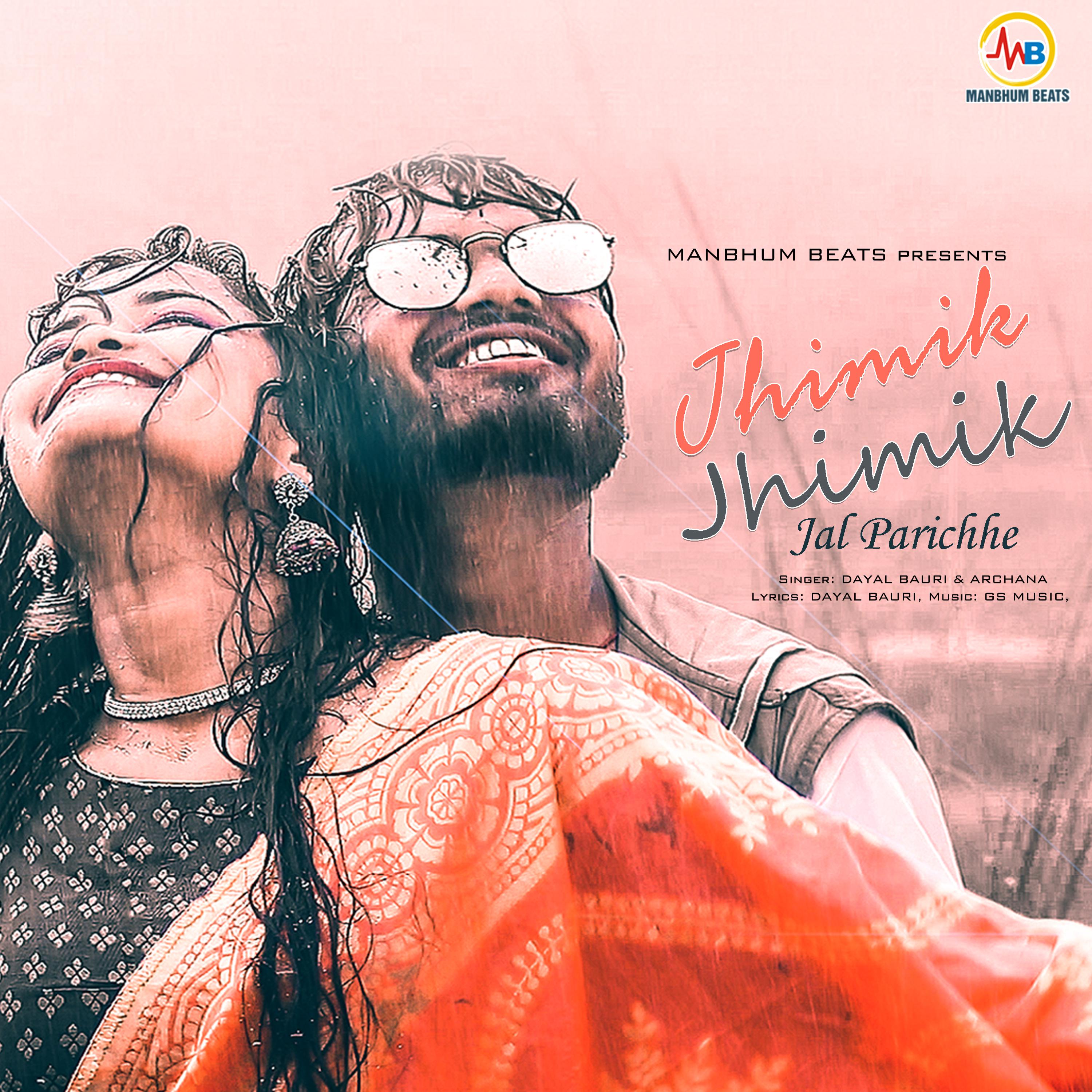 Постер альбома Jhimik Jhimik Jal Parichhe